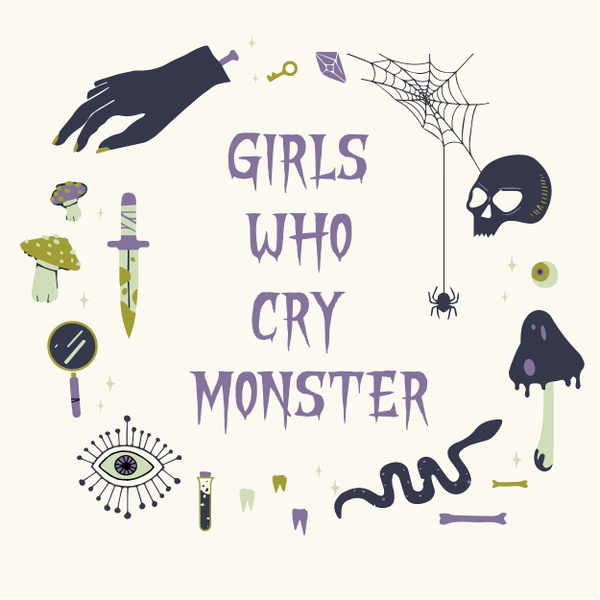 Artwork for Girls Who Cry Monster