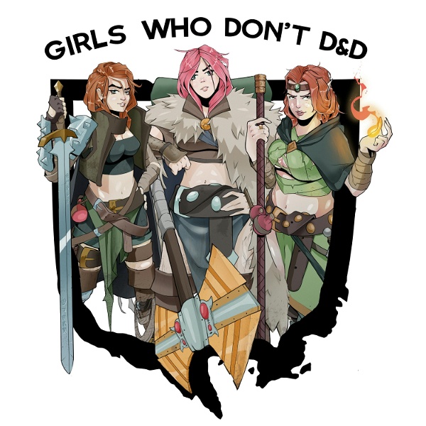 Artwork for Girls Who Don‘t DnD