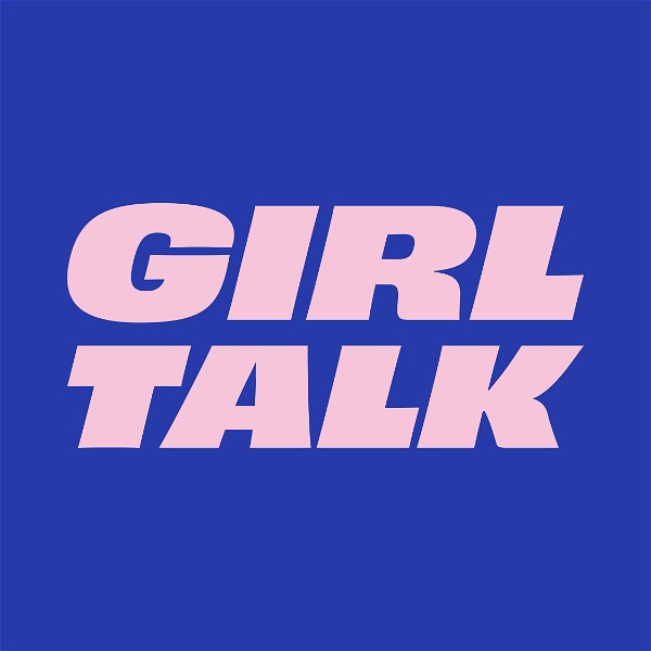 Artwork for GirlTalks