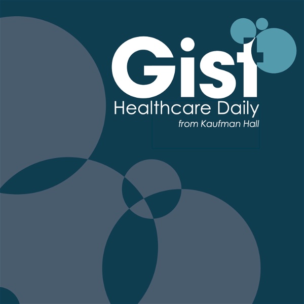 Artwork for Gist Healthcare Daily