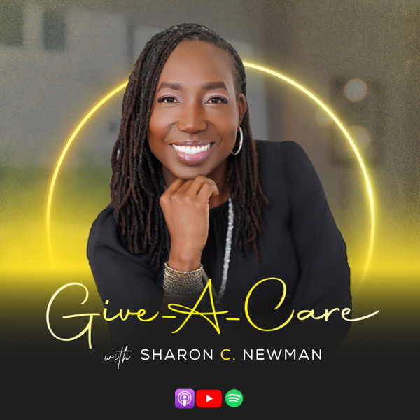 Artwork for Give A Care Podcast