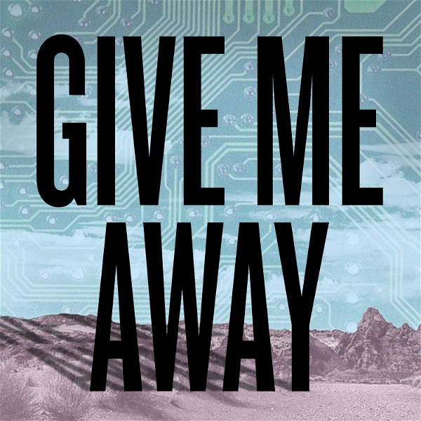 Artwork for Give Me Away