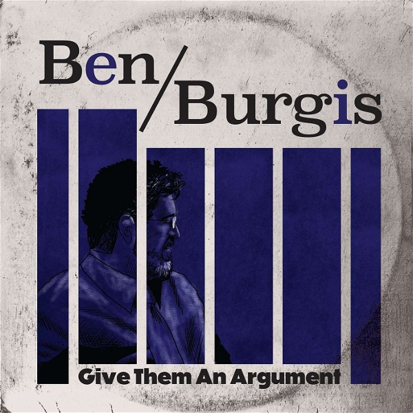 Artwork for Give Them An Argument