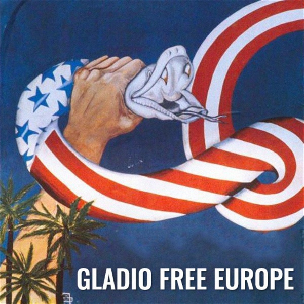 Artwork for Gladio Free Europe