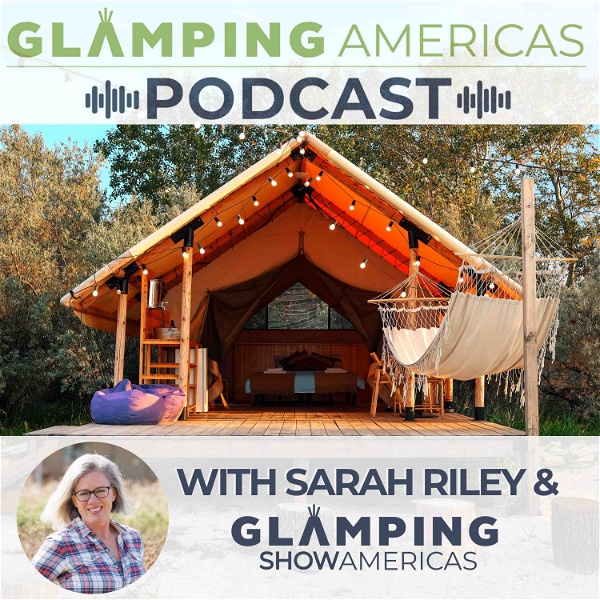 Artwork for Glamping Americas Podcast