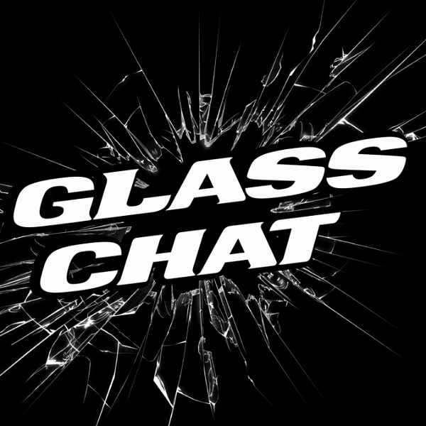 Artwork for Glass Chat