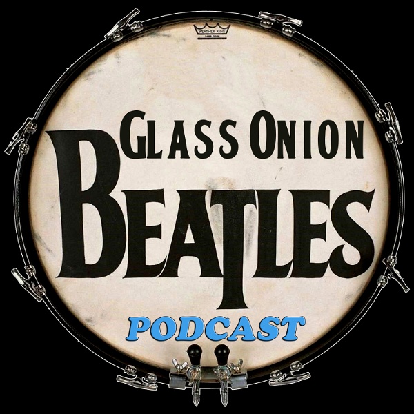 Artwork for Glass Onion Beatles Podcast
