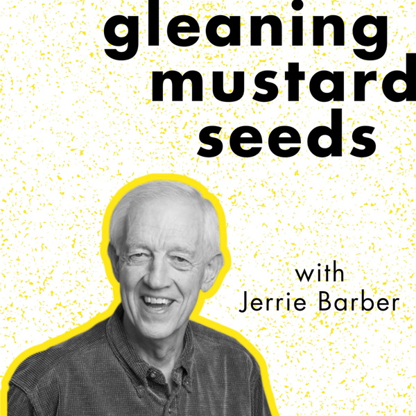 Artwork for Gleaning Mustard Seeds
