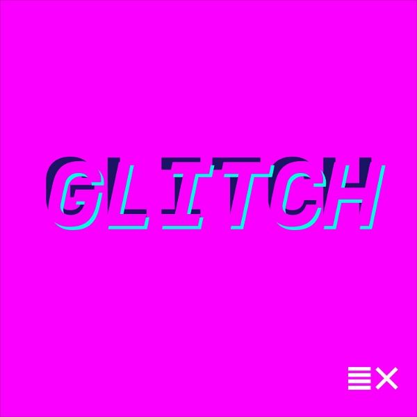 Artwork for Glitch Podcast