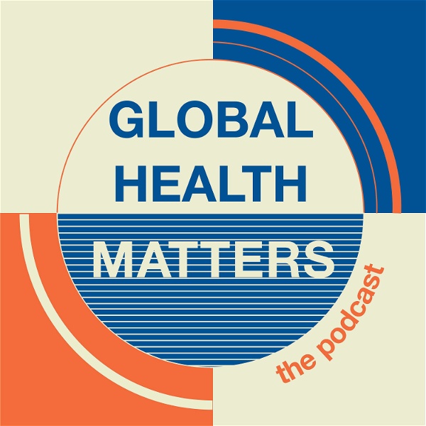 Artwork for Global Health Matters