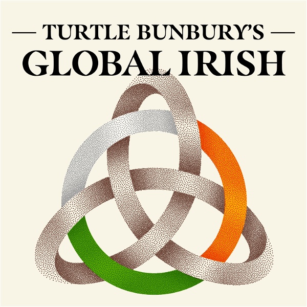 Artwork for Turtle Bunbury's Global Irish