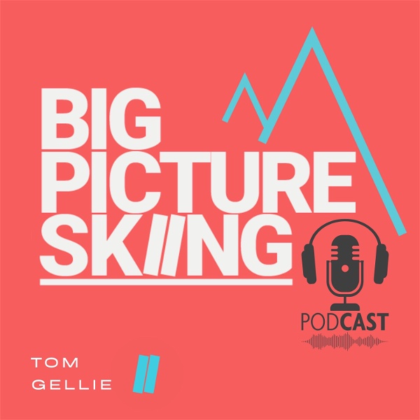 Artwork for Big Picture Skiing Podcast
