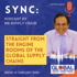Sync: Mr Supply Chains' Podcast - Straight From the Engine Rooms Of The Global Supply Chains
