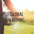 GLOBAL WARMING.🌄