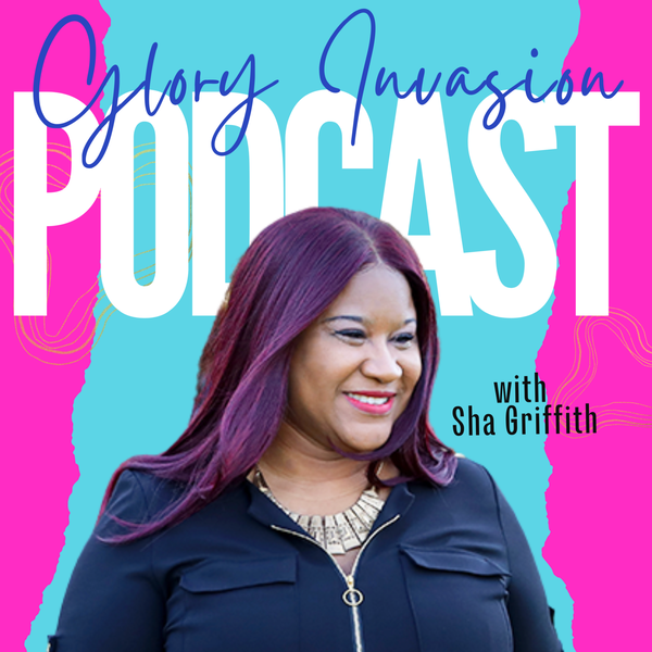 Artwork for Glory Invasion with Sha Griffith