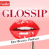 GLOSSIP - Der Gala Beauty-Podcast