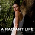 A RADIANT LIFE PODCAST
