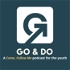 Go & Do — A youth Come, Follow Me podcast