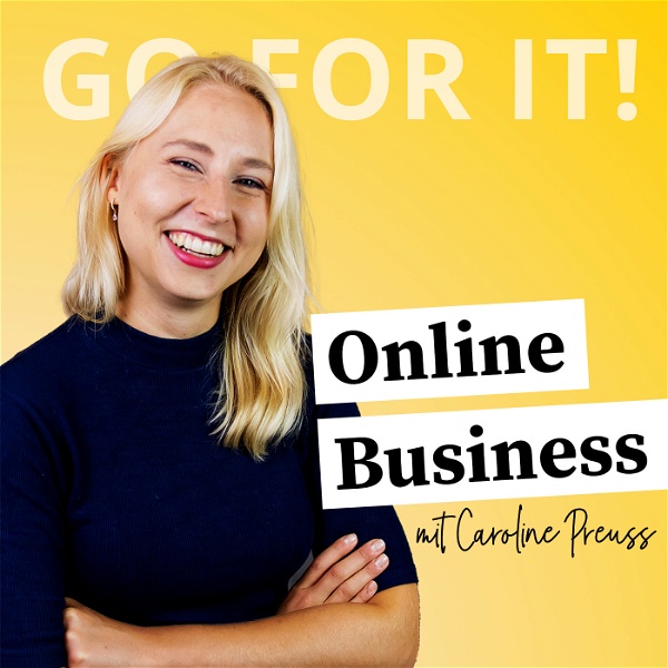 Artwork for Go For It! Dein Online-Business-Podcast