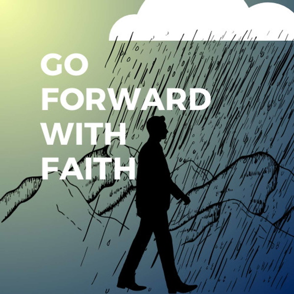 Artwork for Go Forward With Faith