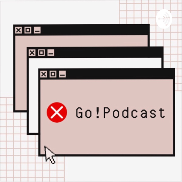 Artwork for Go! Podcast