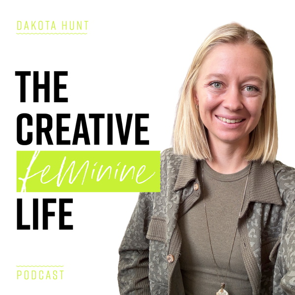 Artwork for The Creative Feminine Life