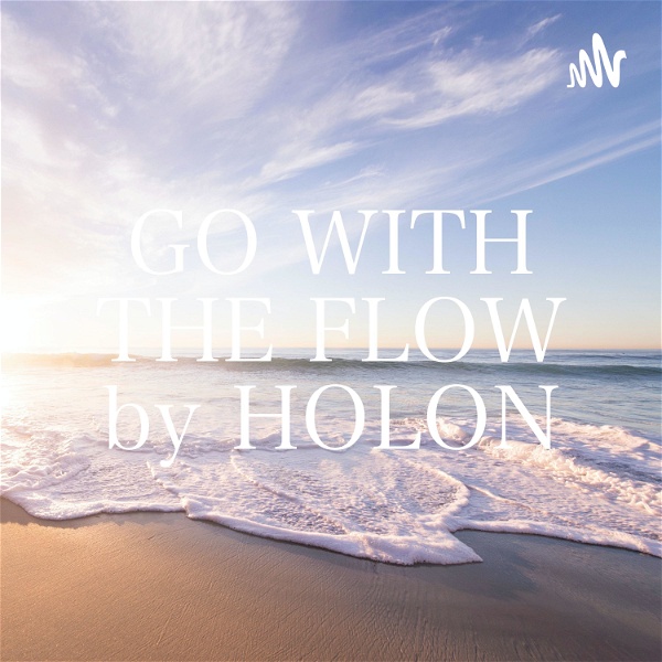 Artwork for GO WITH THE FLOW by HOLON