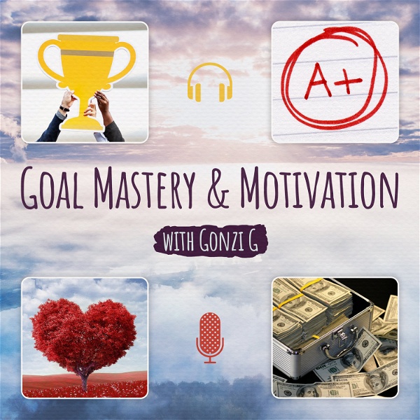 Artwork for Goal Mastery and Motivation