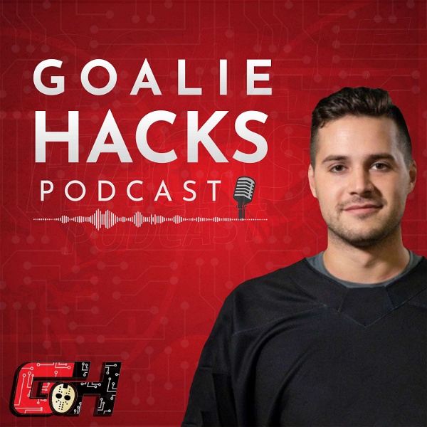Artwork for Goalie Hacks Podcast