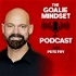 The Goalie Mindset Podcast