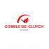 Gobble De-Clutch
