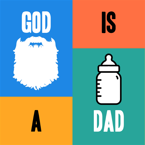 Artwork for God is a Dad