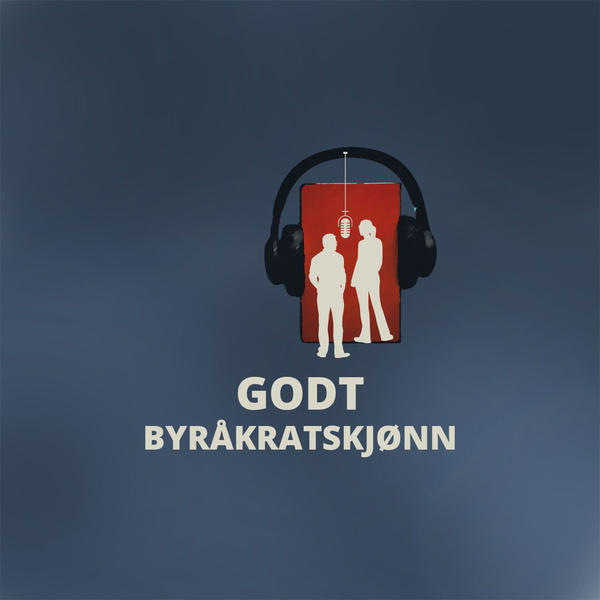 Artwork for Godt byråkratskjønn