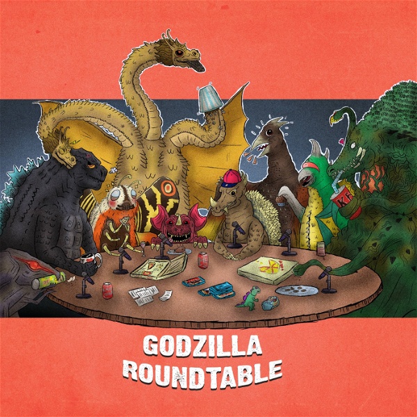 Artwork for Godzilla Roundtable