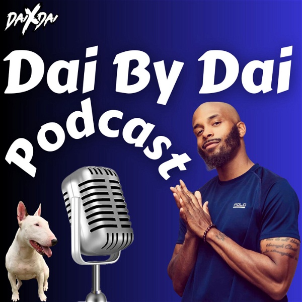 Artwork for Dai By Dai Podcast