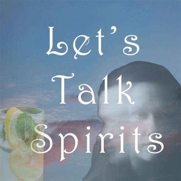 Artwork for Let's Talk Spirits