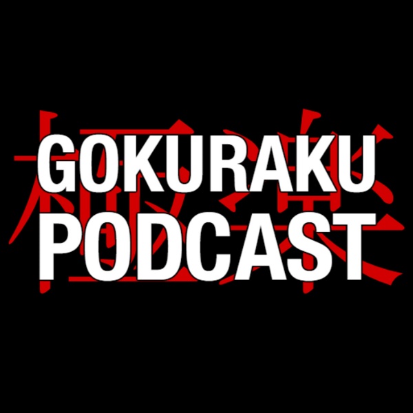 Artwork for Gokuraku Podcast