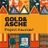Gold & Asche: Projekt Hauskauf