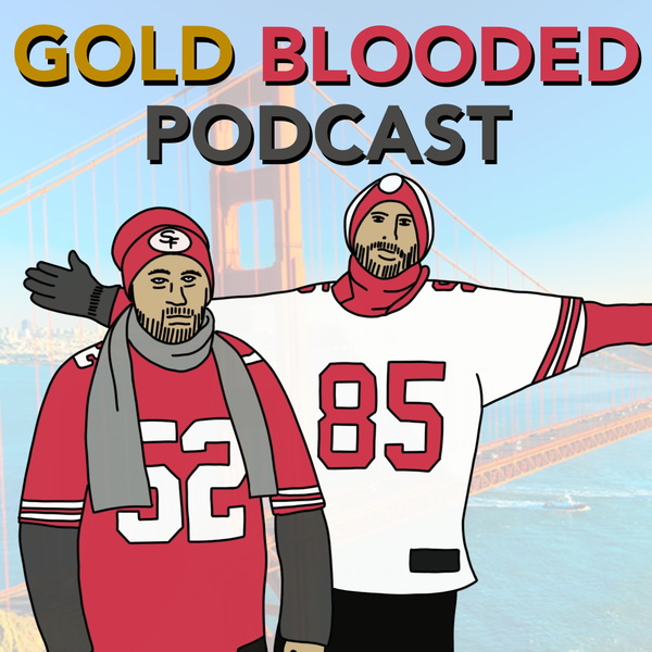 Artwork for Gold Blooded 49ers Podcast