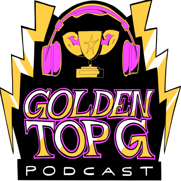 Artwork for GOLDEN TOP G PODCAST