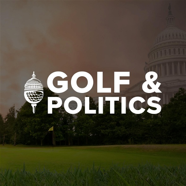 Artwork for Golf And Politics