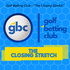 Golf Betting Club: The Closing Stretch