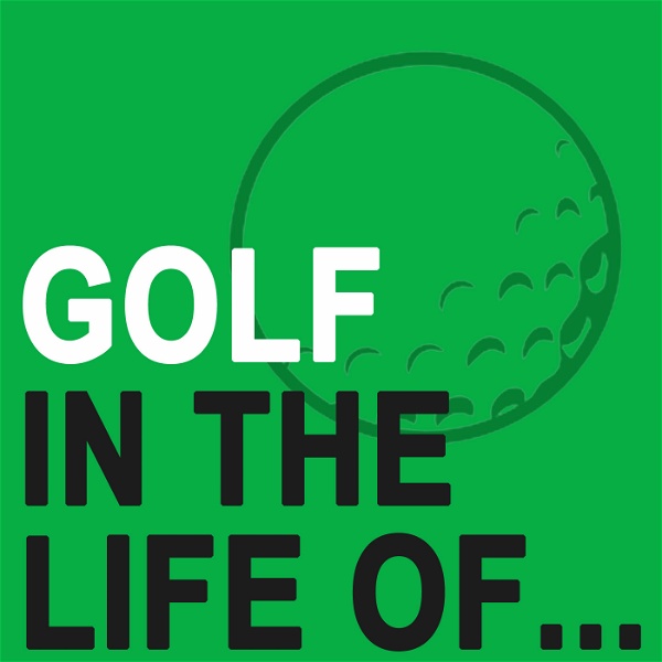 Artwork for GOLF IN THE LIFE OF – education for golf instructors