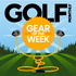 Golf Monthly Gear Of The Week