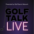 Golf Talk Live