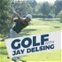 Golf with Jay Delsing
