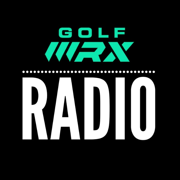 Artwork for GolfWRX Radio