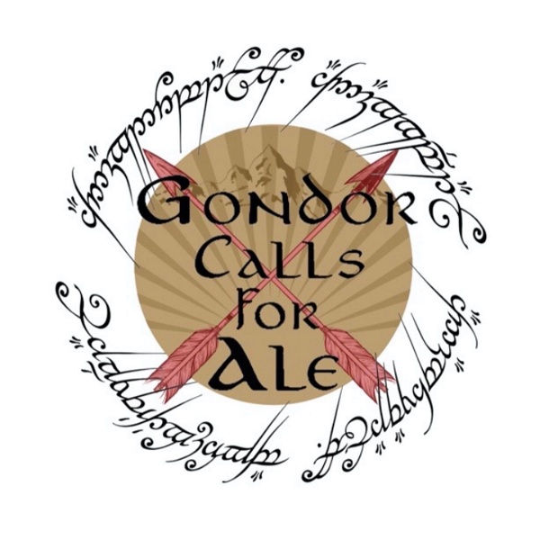 Artwork for Gondor Calls for Ale