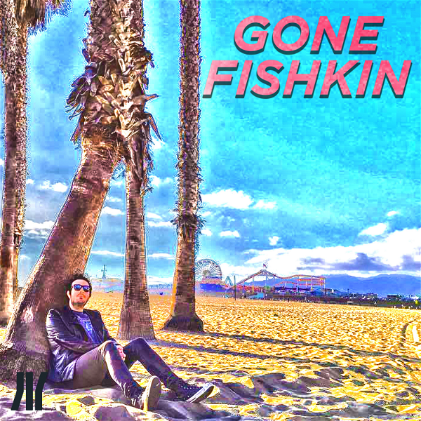 Artwork for Gone Fishkin