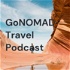 GoNOMAD Travel Podcast